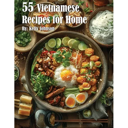 55 Vietnamese Recipes for Home - Cookbook - Metrics Lab